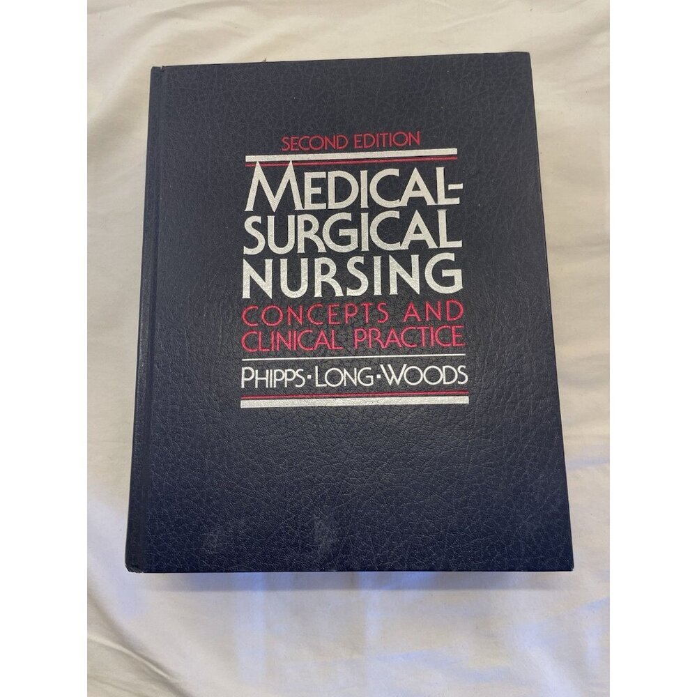 Medical Surgical Nursing HC 2nd Ed. Concepts Practice Textbook Nurse Med
